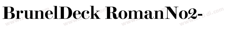 BrunelDeck RomanNo2字体转换